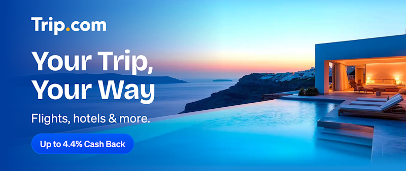 Trip.com, Your Trip, Your Way. Flights, hotels & More. Up to 4.4% Cash Back