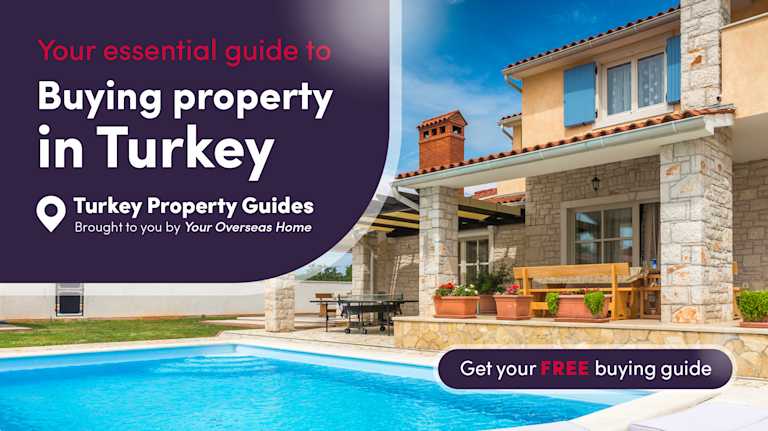 Your essential guide to buying property in Turkey