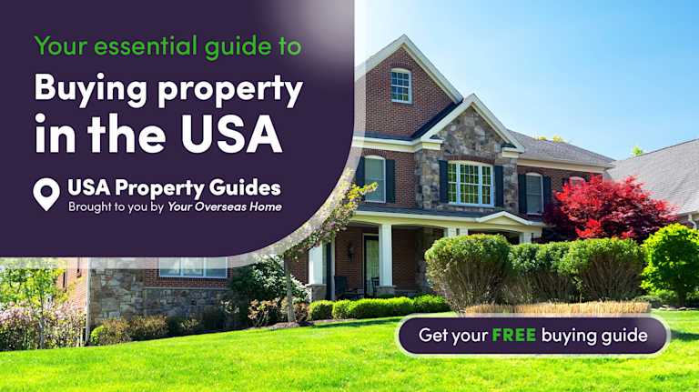 Your essential guide to buying property in USA