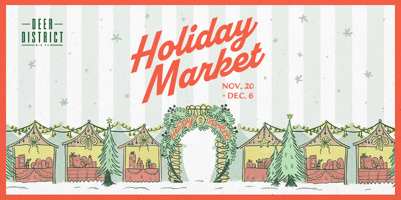 Deer District Holiday Market, Presented By BID #53