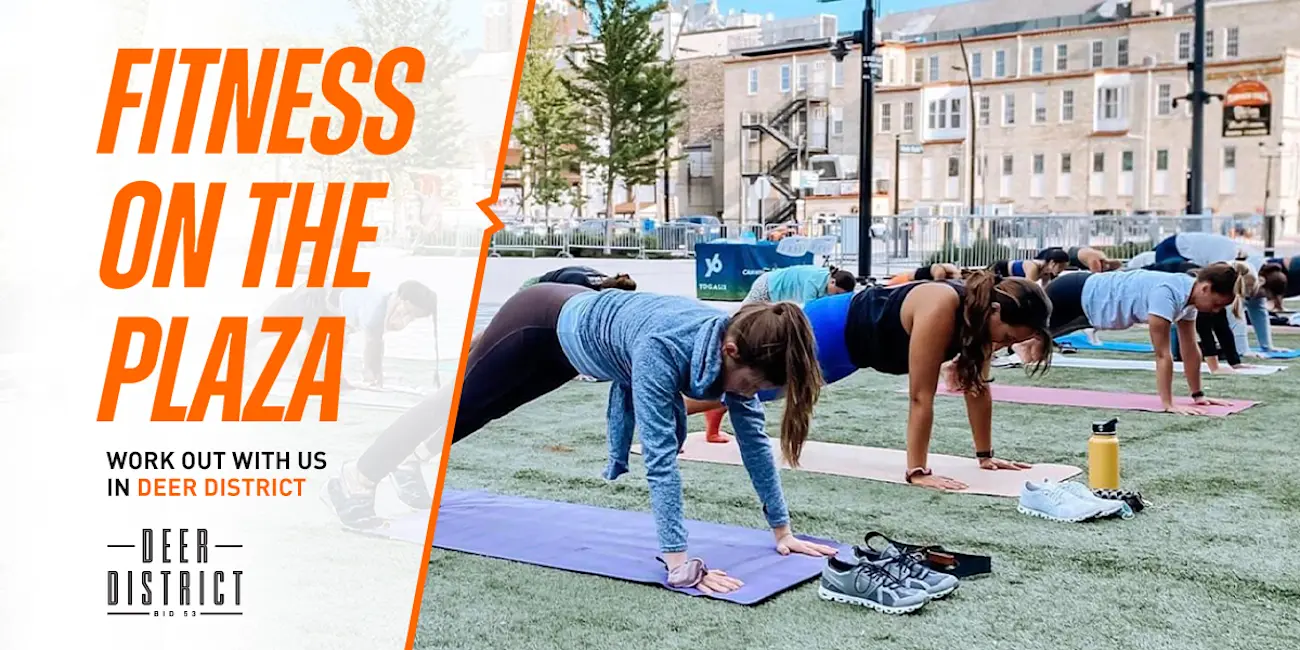 Fitness On The Plaza returns to Deer District!