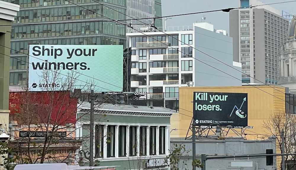 two San Francisco billboards that read 