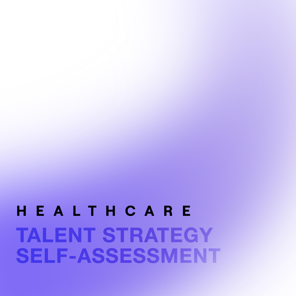 Healthcare Talent Strategy