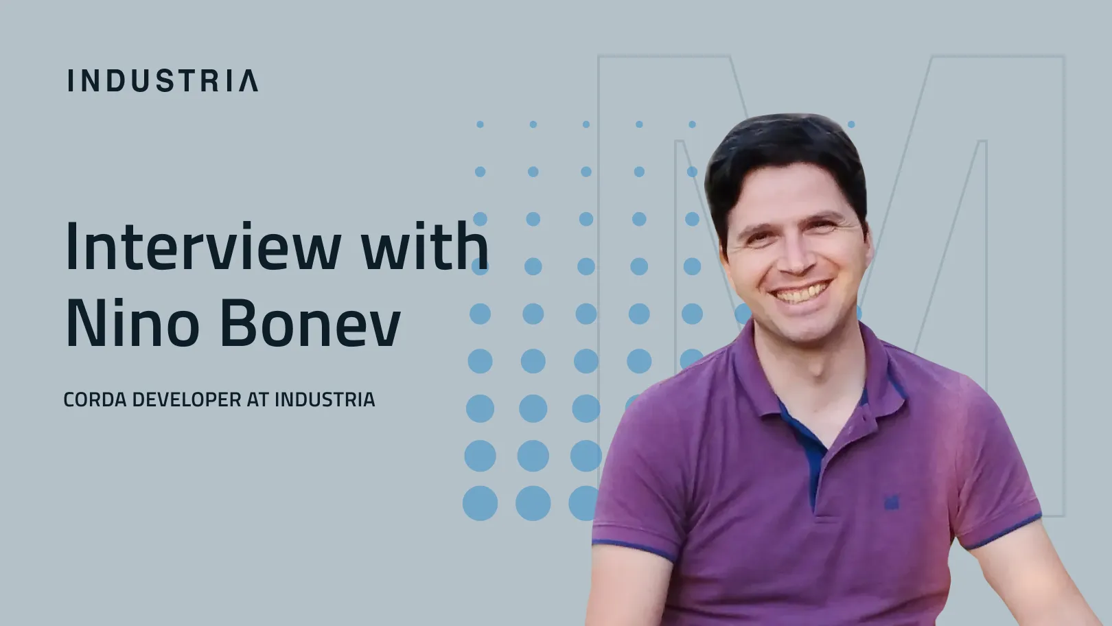 Cover image for the article "Nino Bonev on Corda Development"
