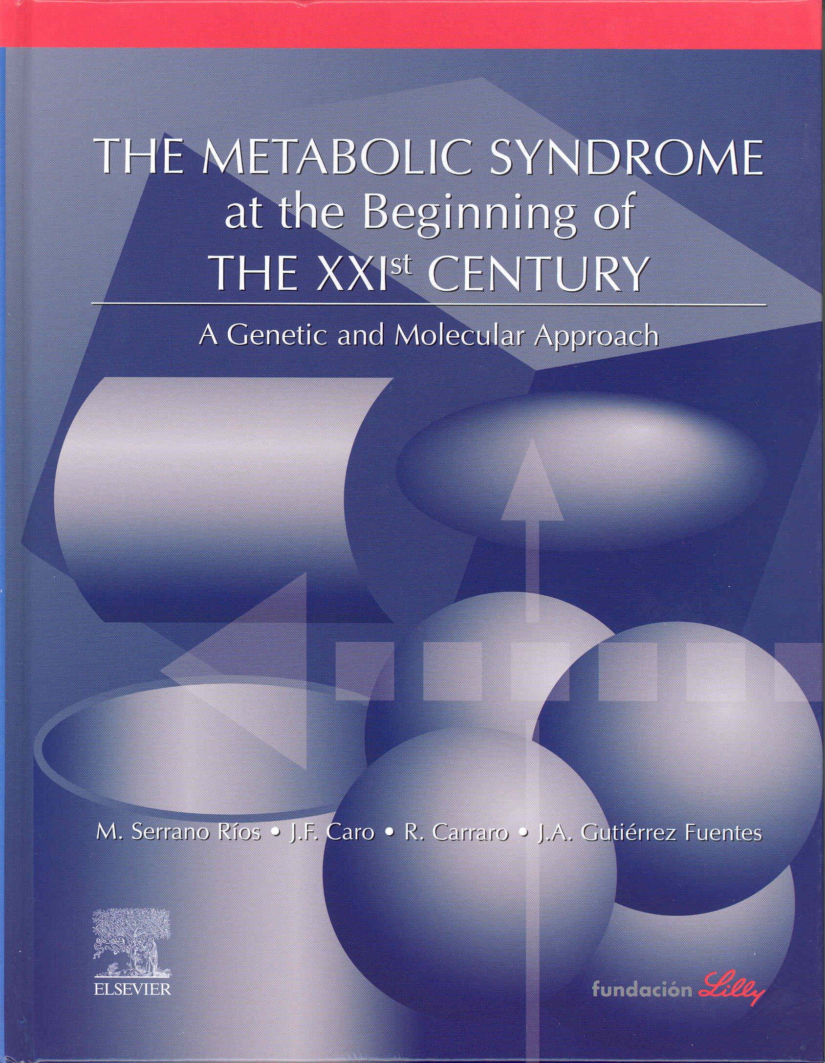 Portada de The Metabolic Syndrome at the beginning of the XXIst Century