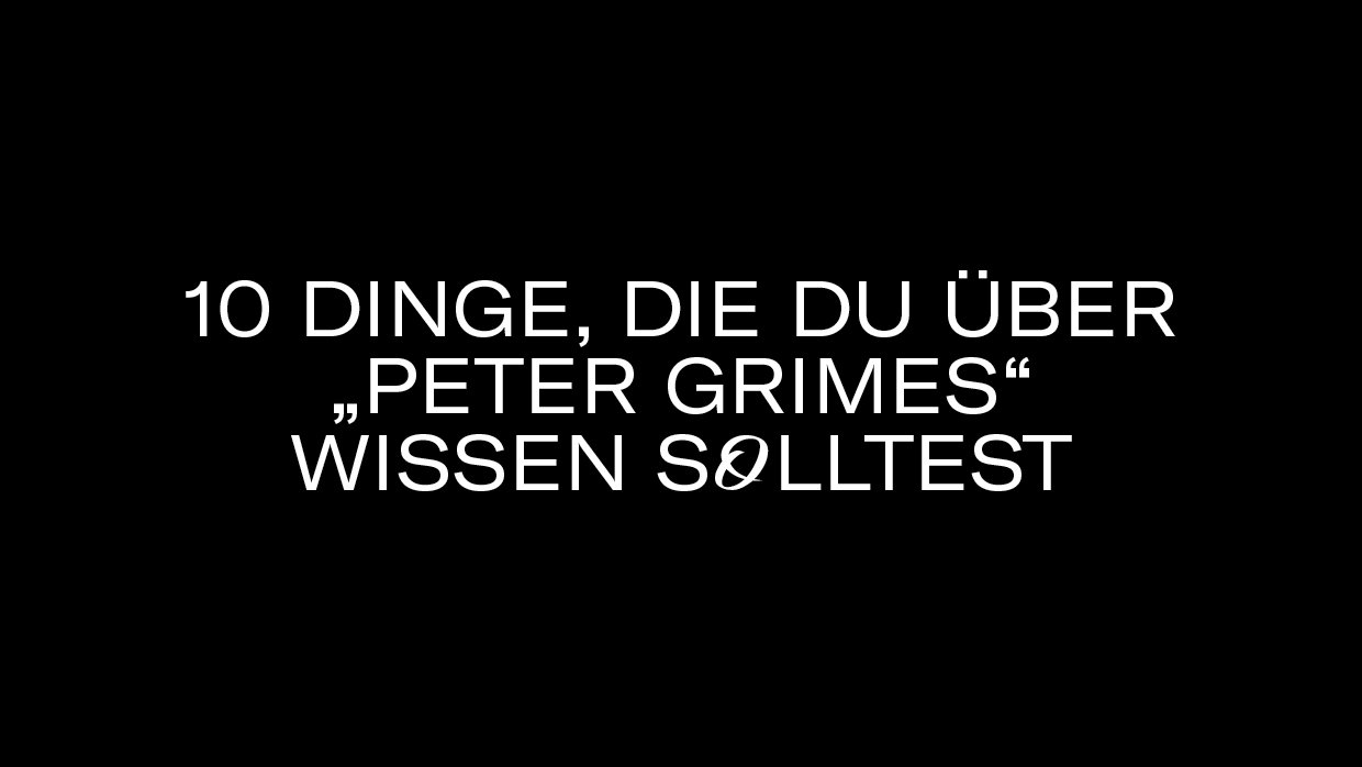 10 Dinge PeterGrimes3