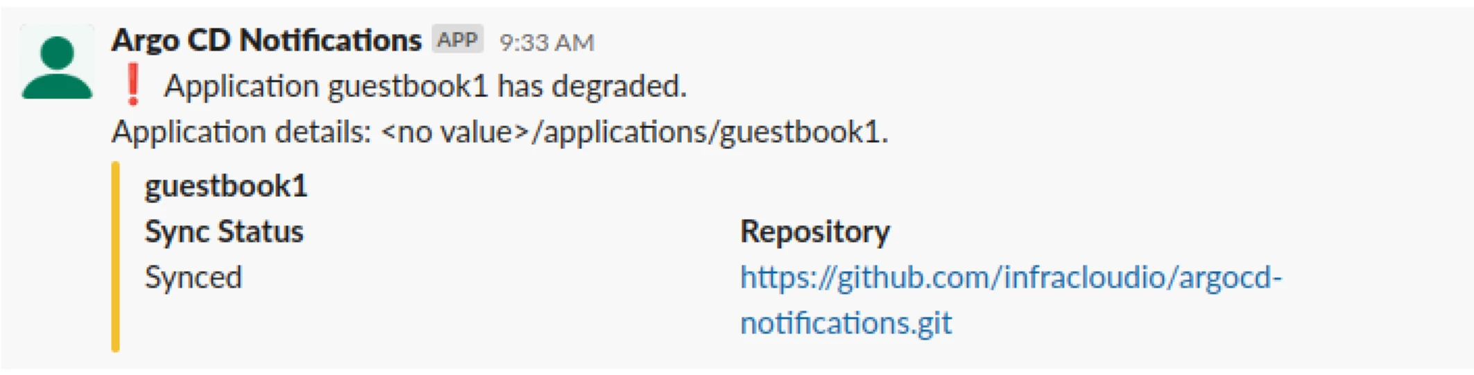 Notifications received when application status transitions to degraded state