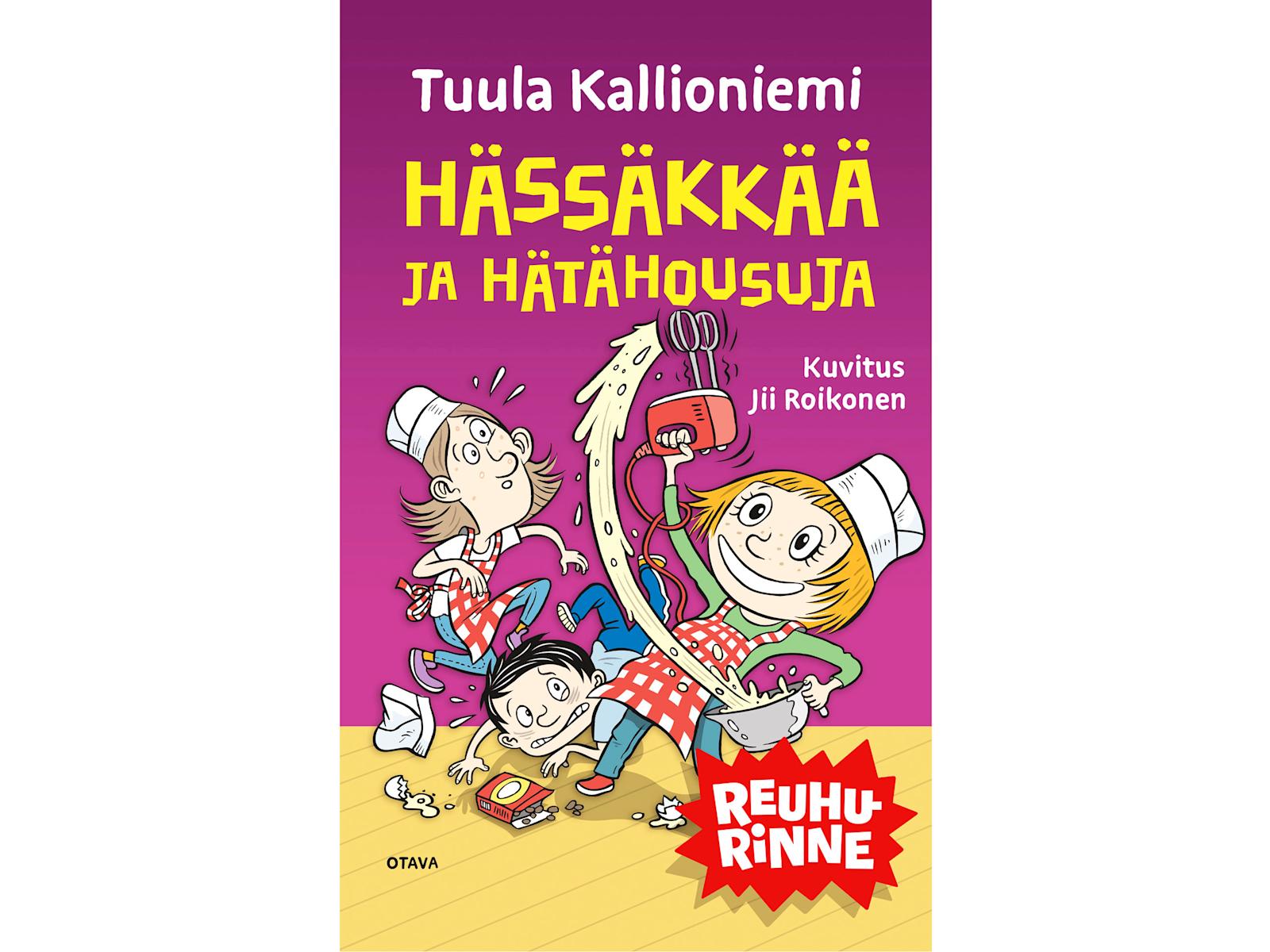 Tuula Kallioniemi: Hässäkkää ja hätähousuja