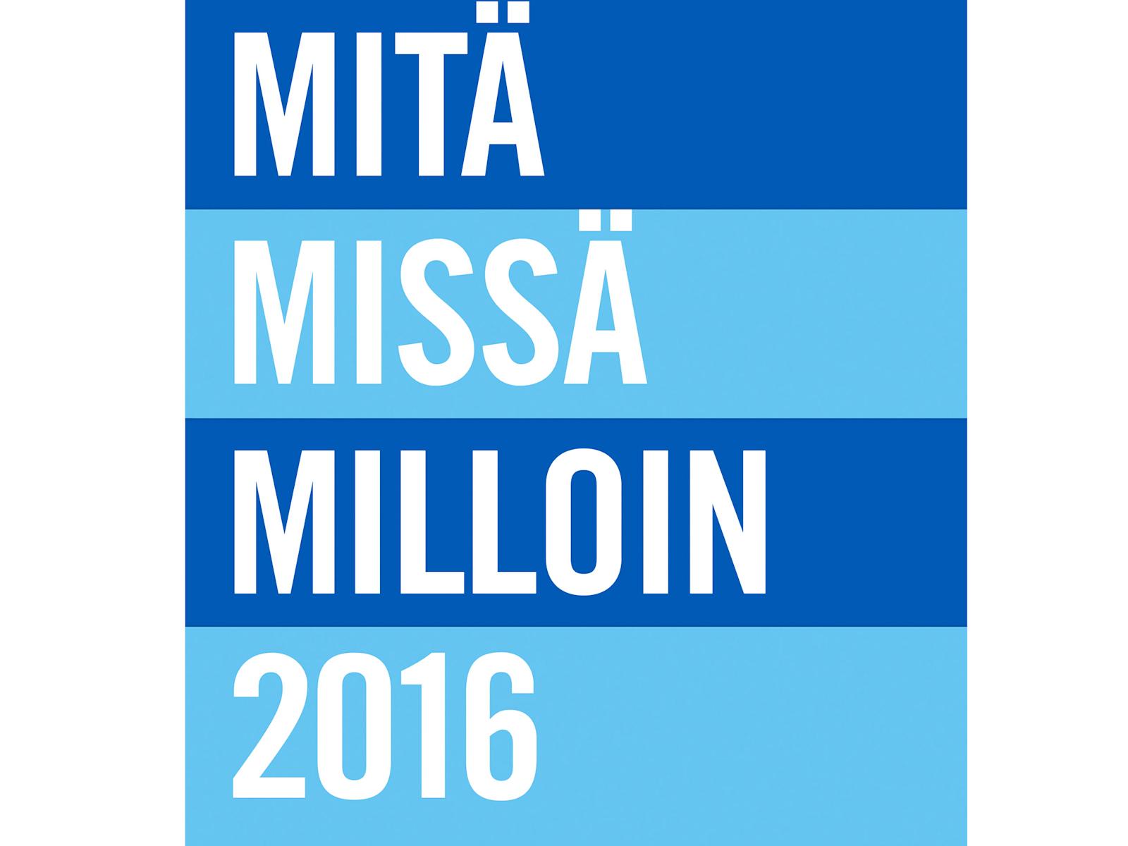 Mitä Missä Milloin 2016