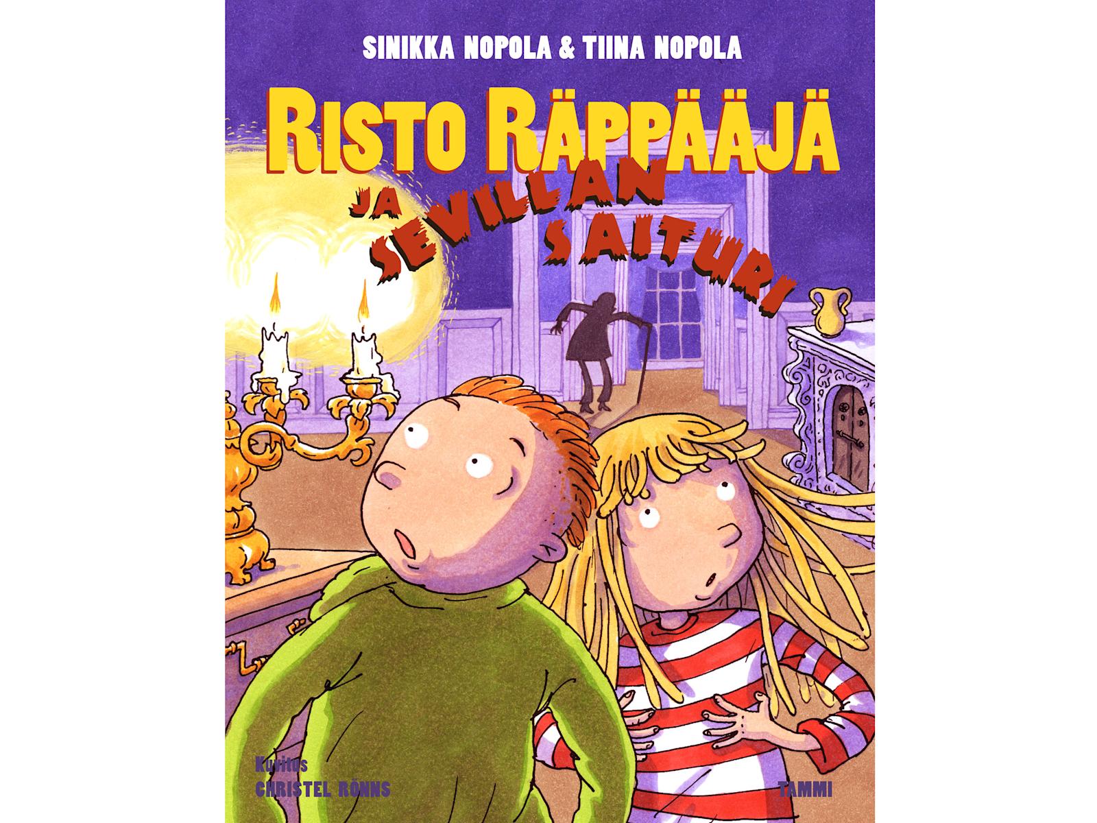 Sinikka ja Tiina Nopola: Risto Räppääjä ja Sevillan saituri