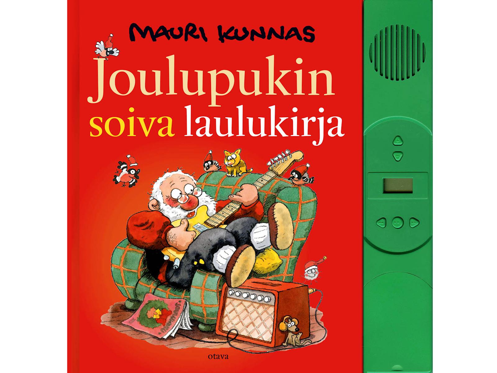 Mauri Kunnas: Joulupukin soiva laulukirja