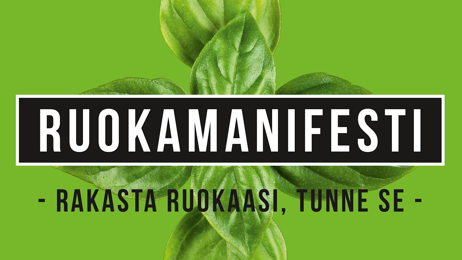 Ruokamanifesti on yhdessä syntynyt näky tulevaisuudesta