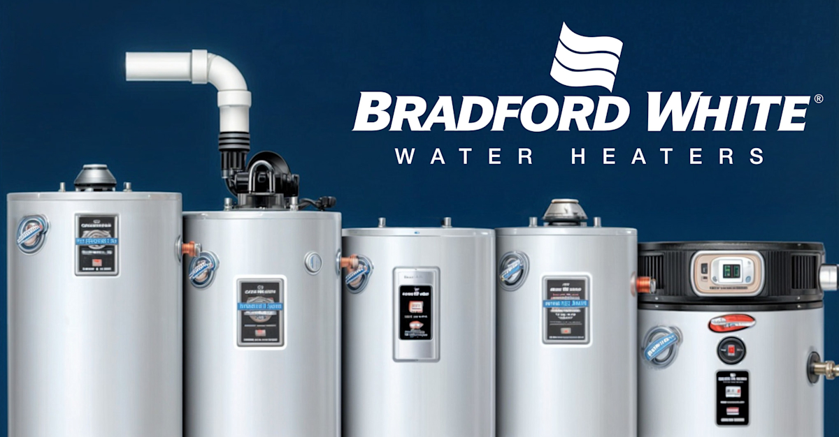 Everything You Need to Know About Bradford White Water Heaters