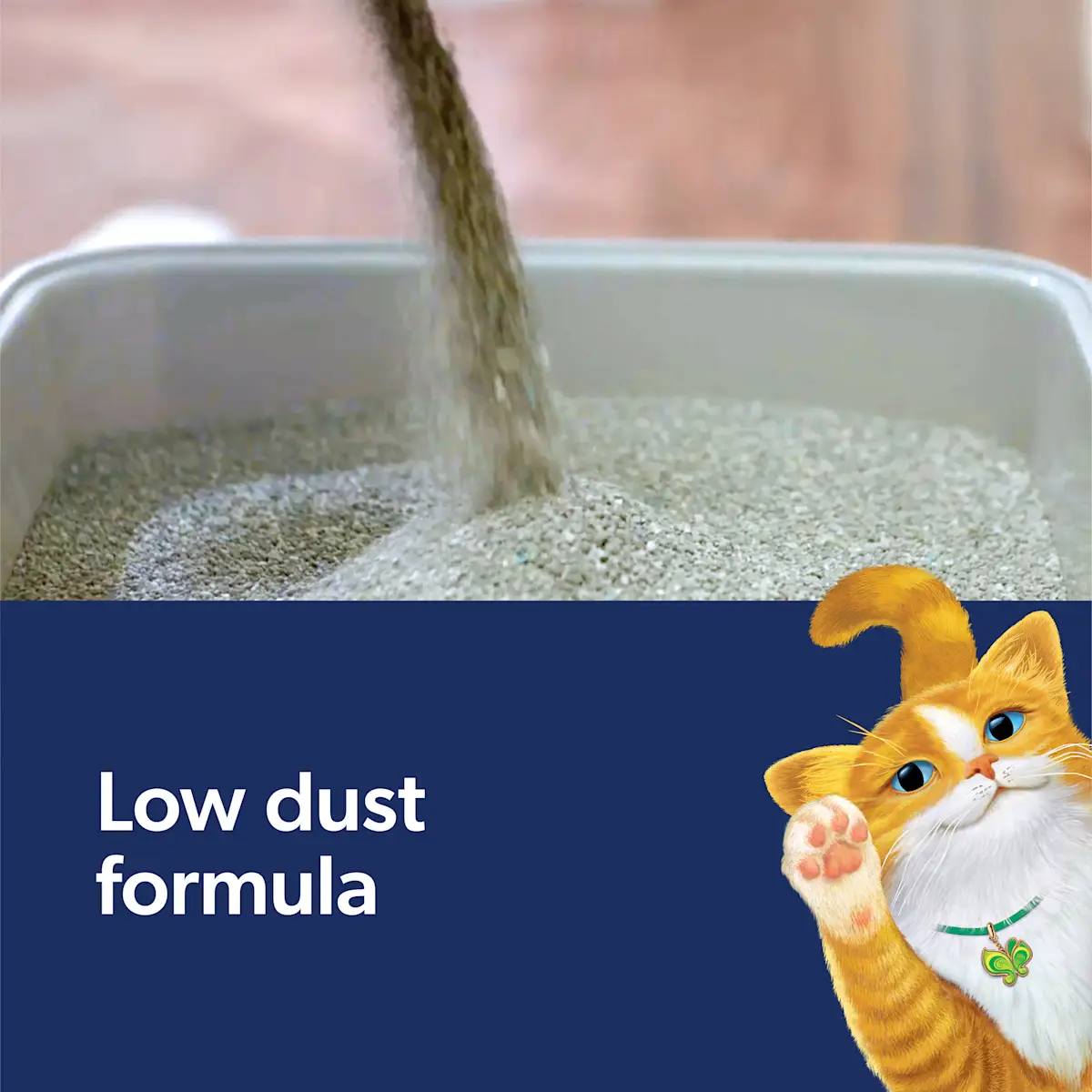 Low dust formula, litter pouring into a litter box and an orange cat