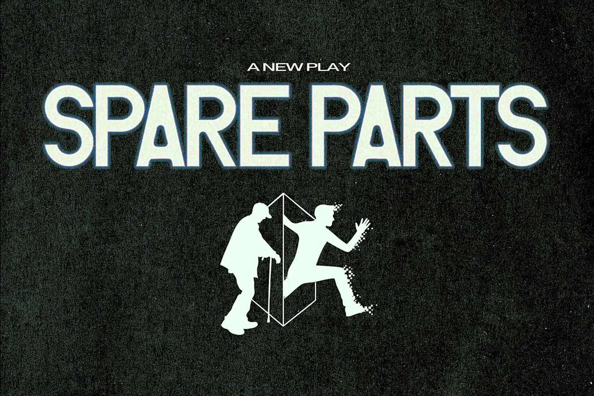 Poster for “Spare Parts: A New Play” featuring two human silhouettes—one walking with a cane, the other dynamic and pixelated—divided by a geometric shape on a textured dark background.