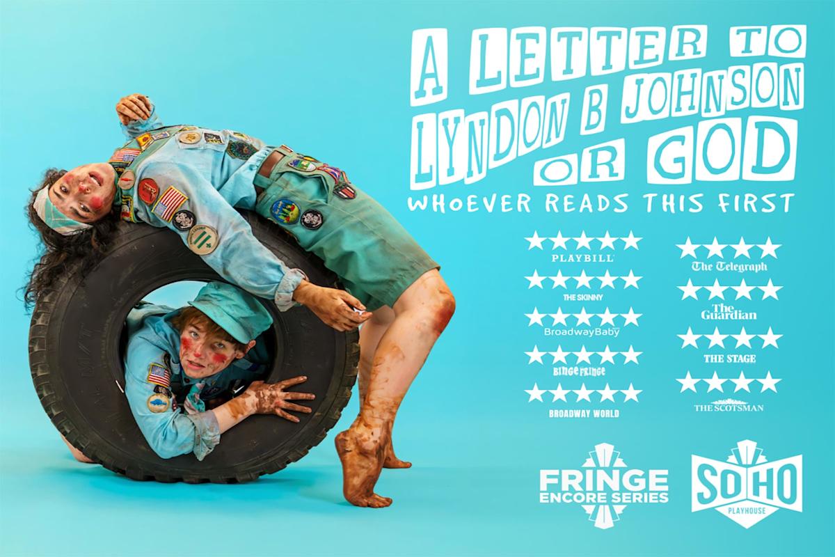Two actors in scout uniforms creatively pose with a large tire on a blue background. Text reads: "A Letter to Lyndon B Johnson or God, Whoever Reads This First."