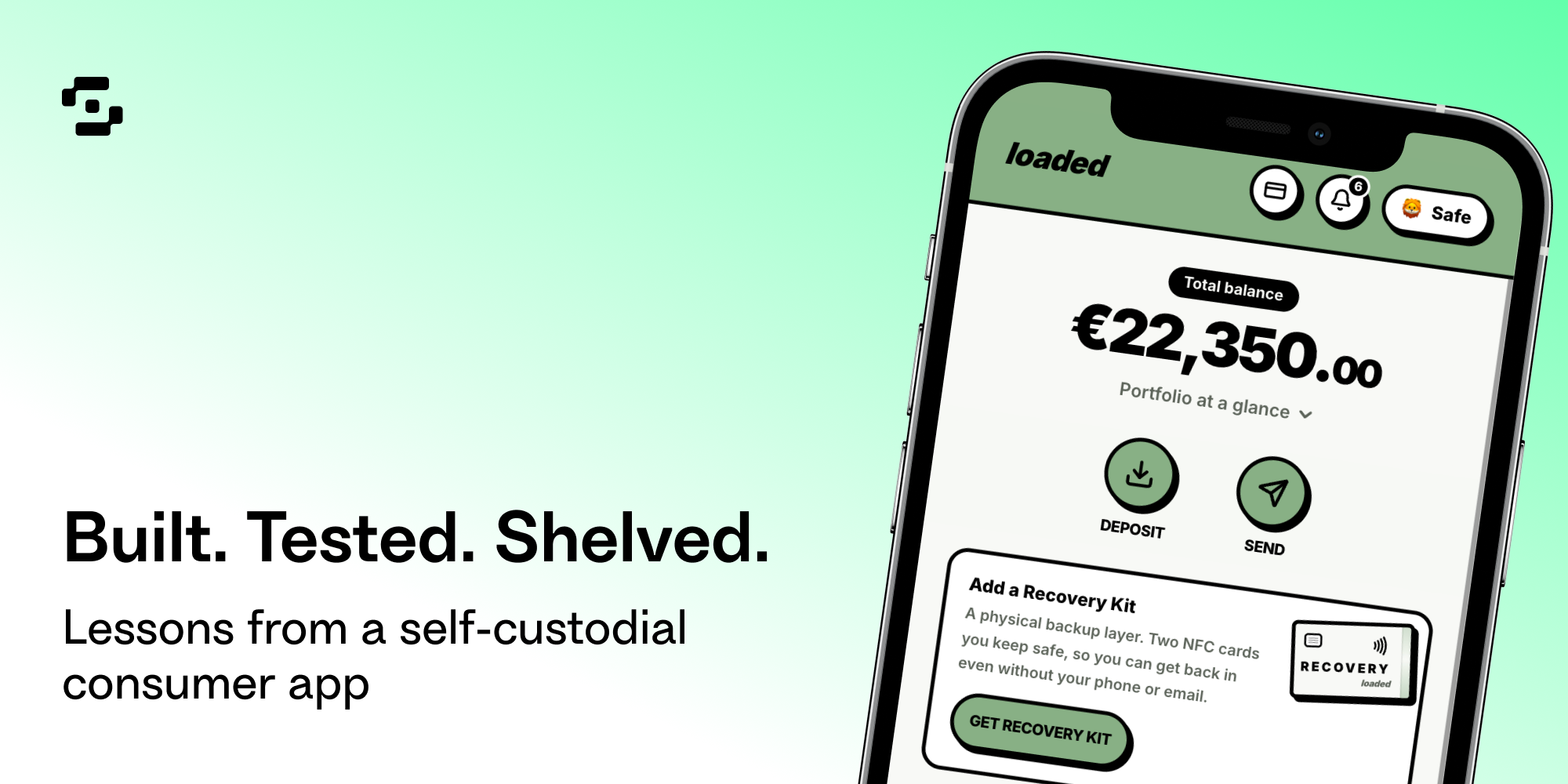 Built. Tested. Shelved. Loaded self-custodial app post-mortem cover
