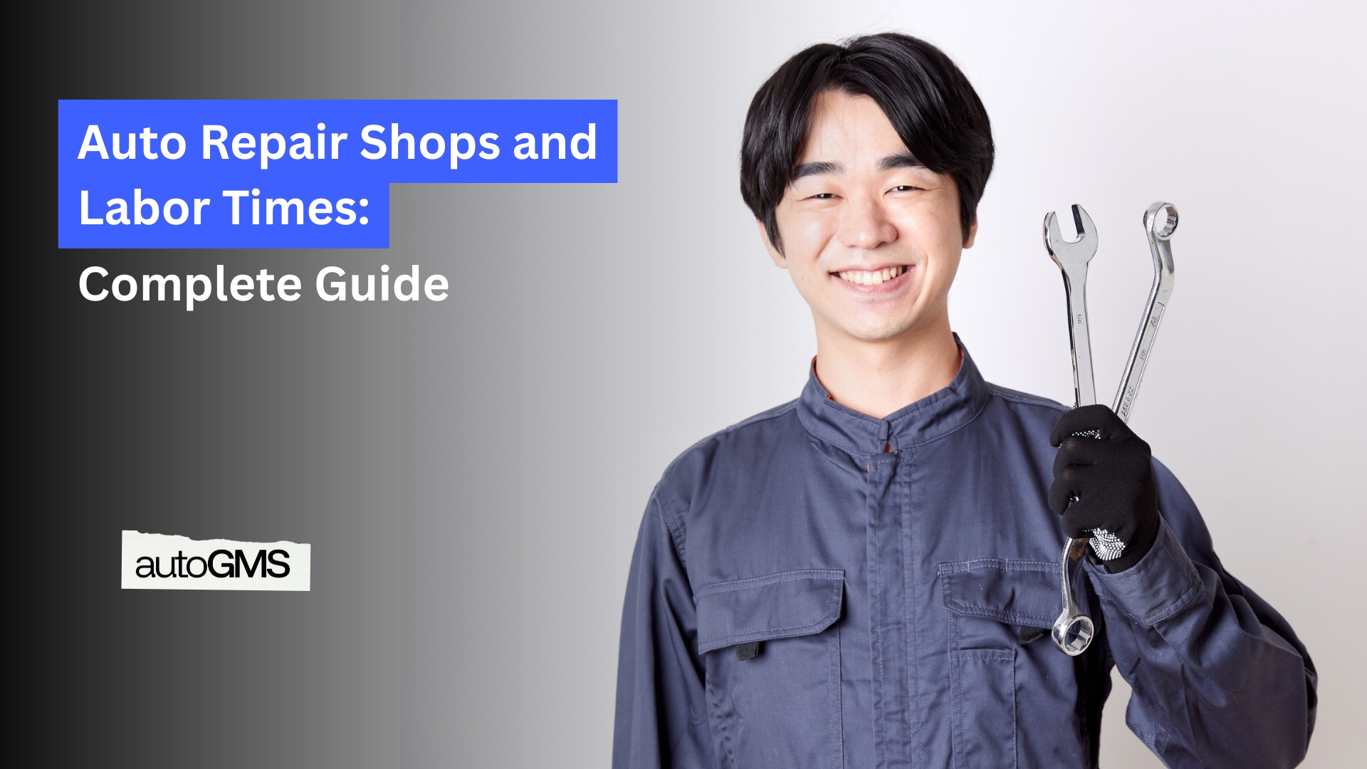 Auto Repair Shops and Labor Times Complete Guide