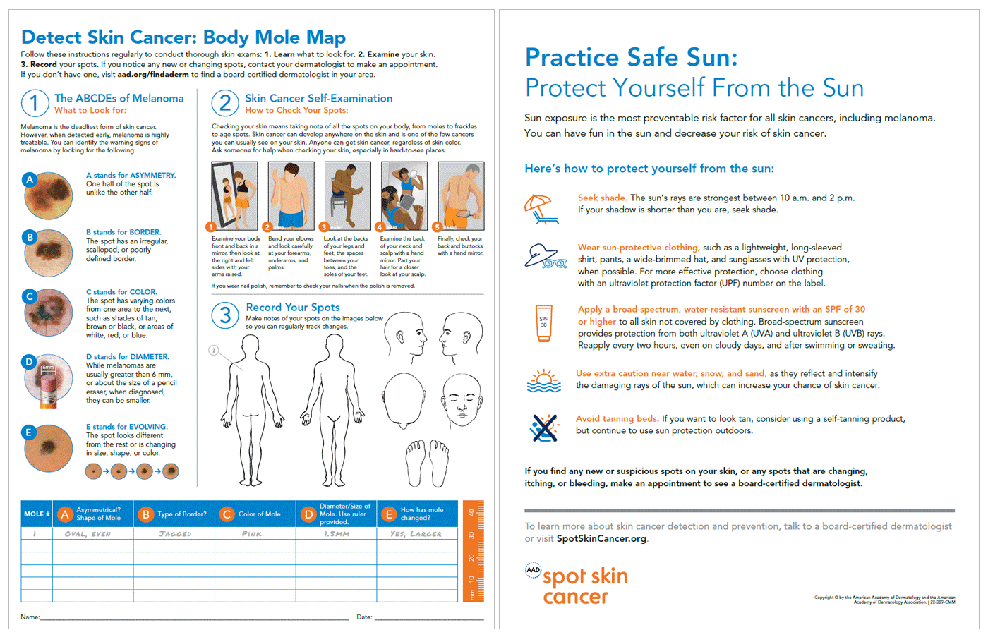 Use the AAD's body mole map infographic to keep track of the spots on your skin and make note of any changes from year-to-year.