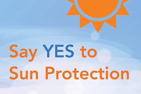 Say Yes to Sun Protection