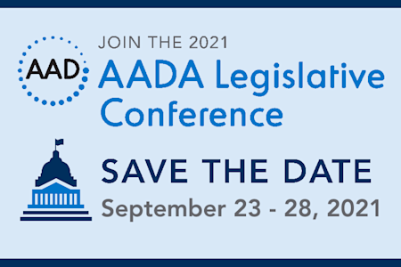 2021 AADA Legislative Conference - Save the date