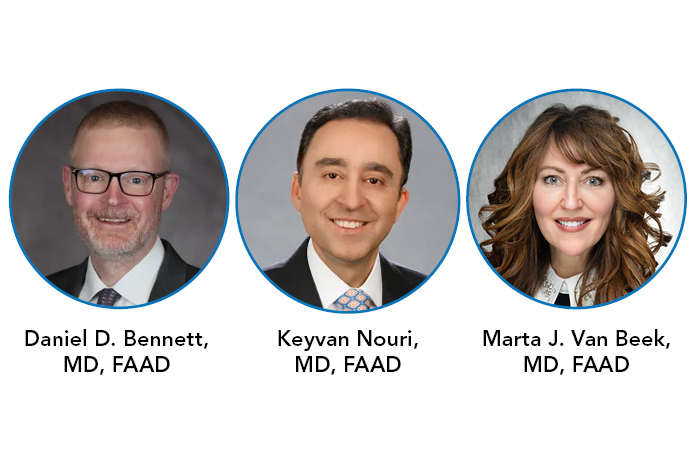Headshots of Keyvan Nouri, MD, MBA, FAAD, Daniel D. Bennett, MD, FAAD, and Marta Van Beek, MD, MPH, FAAD