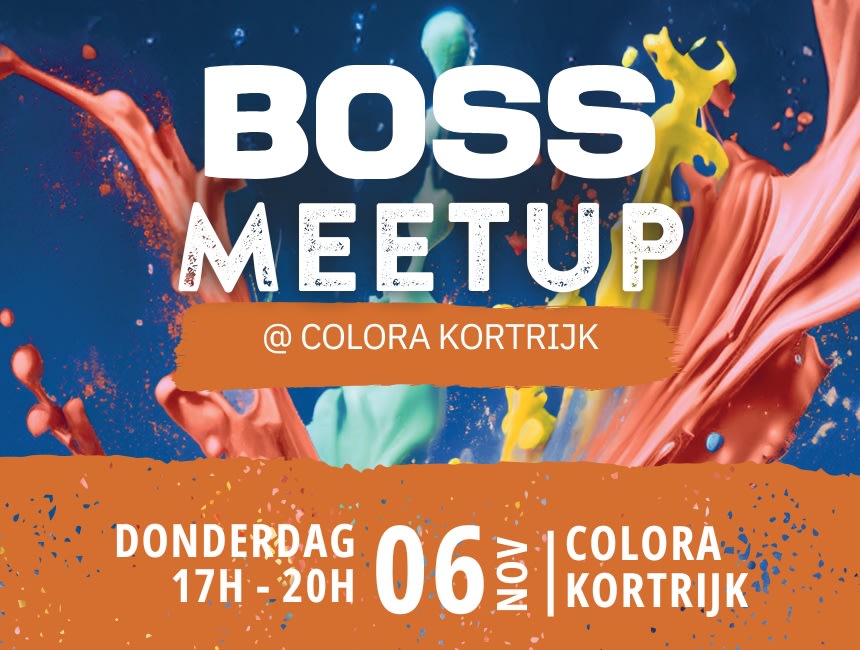 BOSS Meetup colora kortrijk