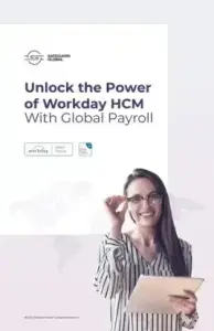 Unlock The Power Of Workday Hcm With Global Payroll Safeguard G