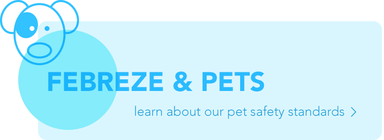 febreze & pets, learn about our pet safety standards