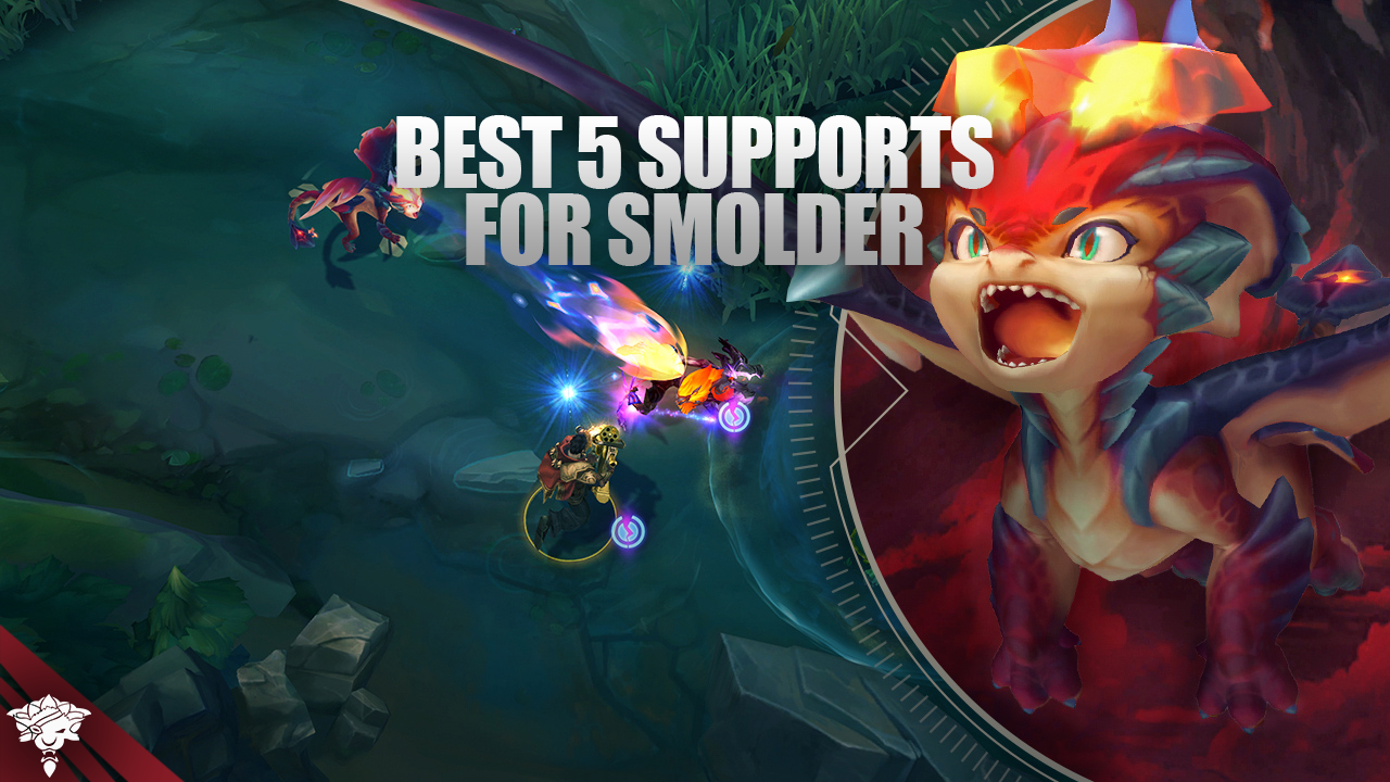 Best 5 Supports for Smolder in League of Legends