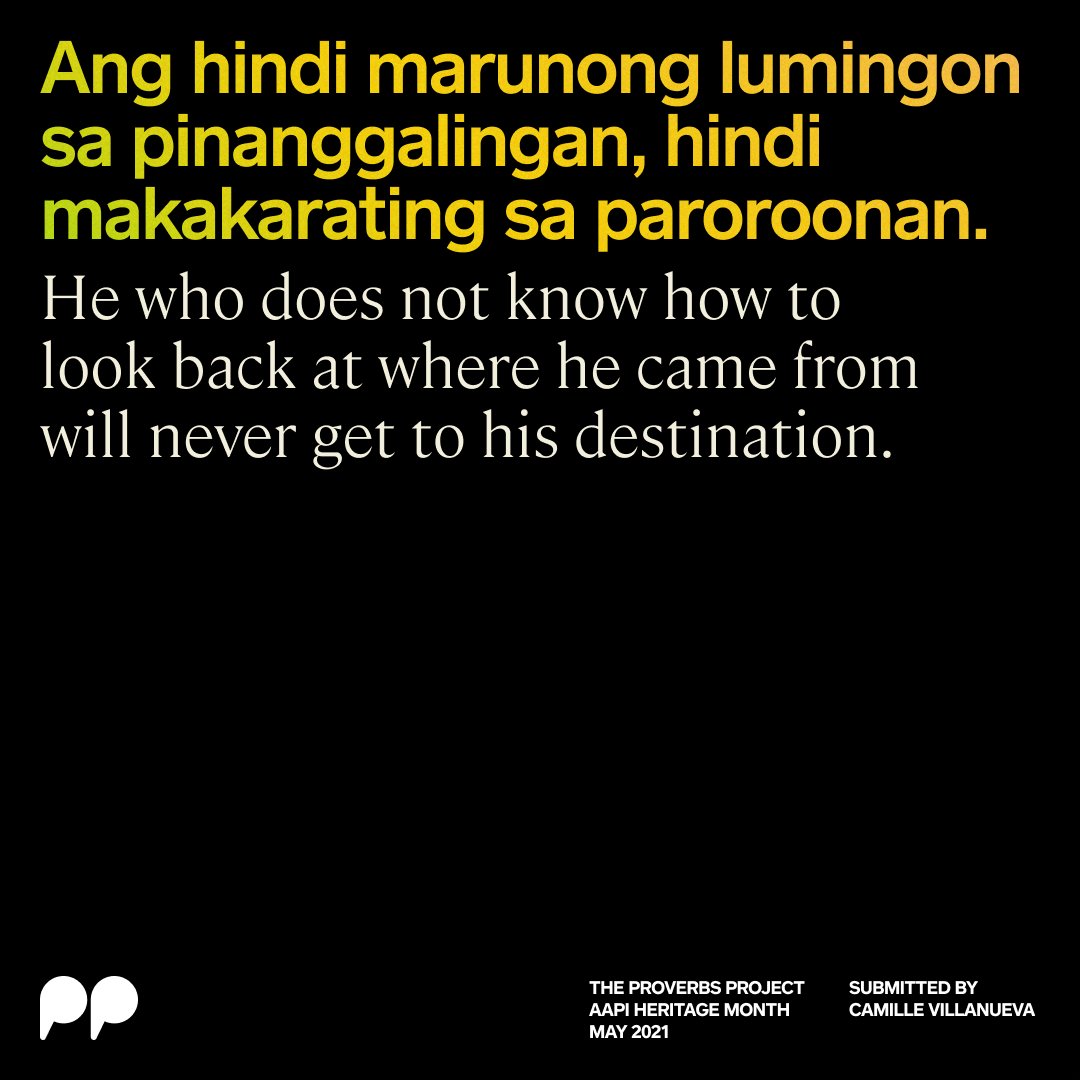An instagram tile with the quote" He who does not know how to look back at where he came from will never get to his destination." in green and yellow gradient on a black background.