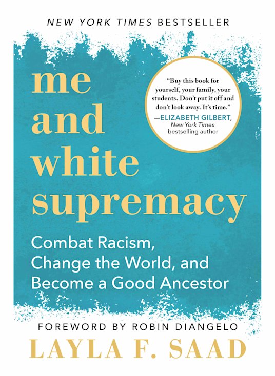 Caption 2 - Me and White Supremacy - Layla Saad