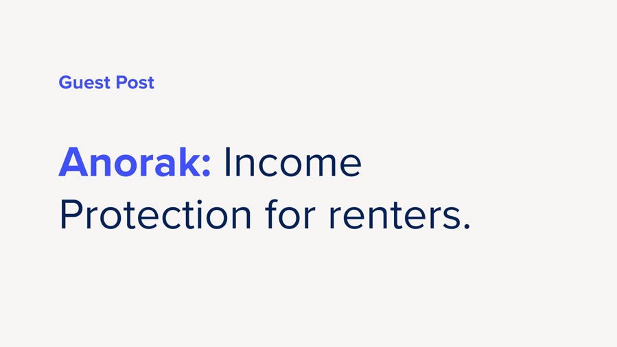 guest post anorak income protection for renters