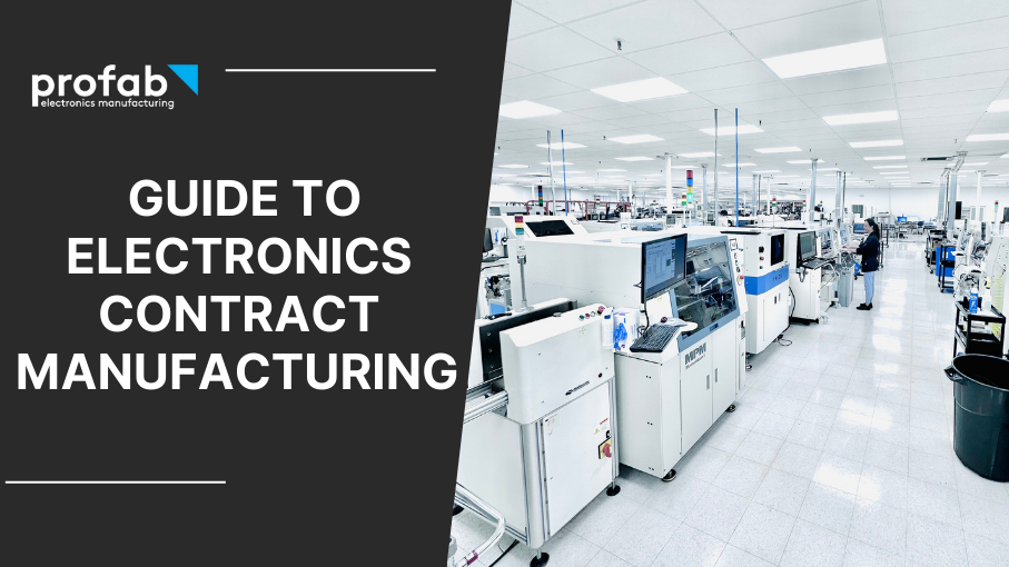Mastering Electronics Contract Manufacturing: A Comprehensive Guide for Buyers and Engineers