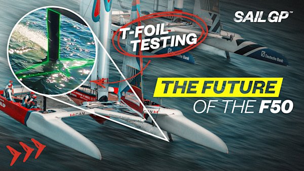 WATCH: The surprising test results of SailGP’s in-development T-Foils