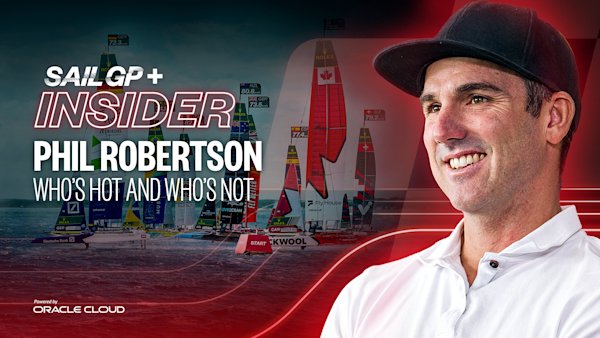 EXCLUSIVE:  SailGP+ Insider Phil Robertson on who's hot - and who's not