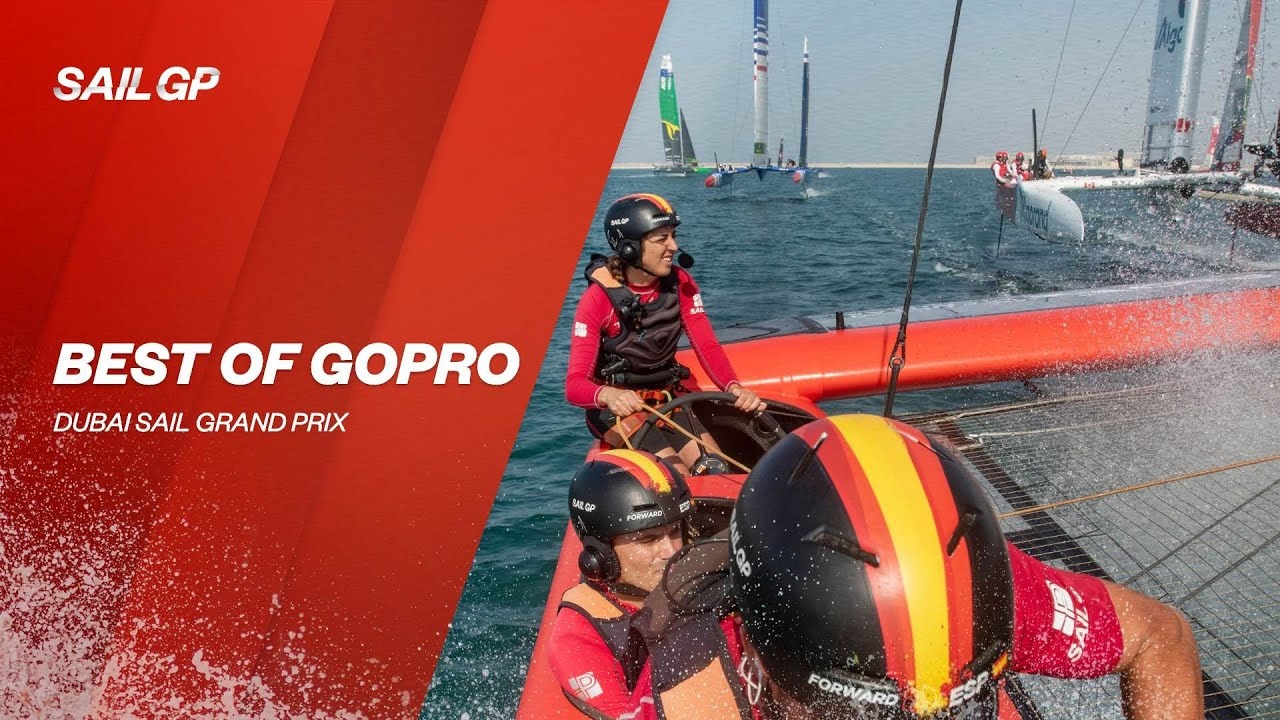 Best Of GoPro Dubai Sail Grand Prix