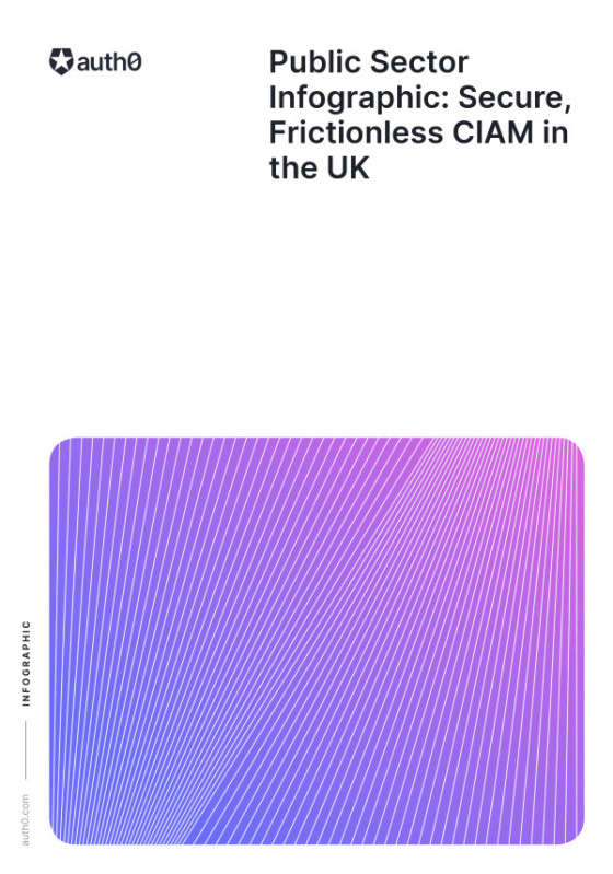 Public Sector Infographic: Secure, Frictionless CIAM in the UK