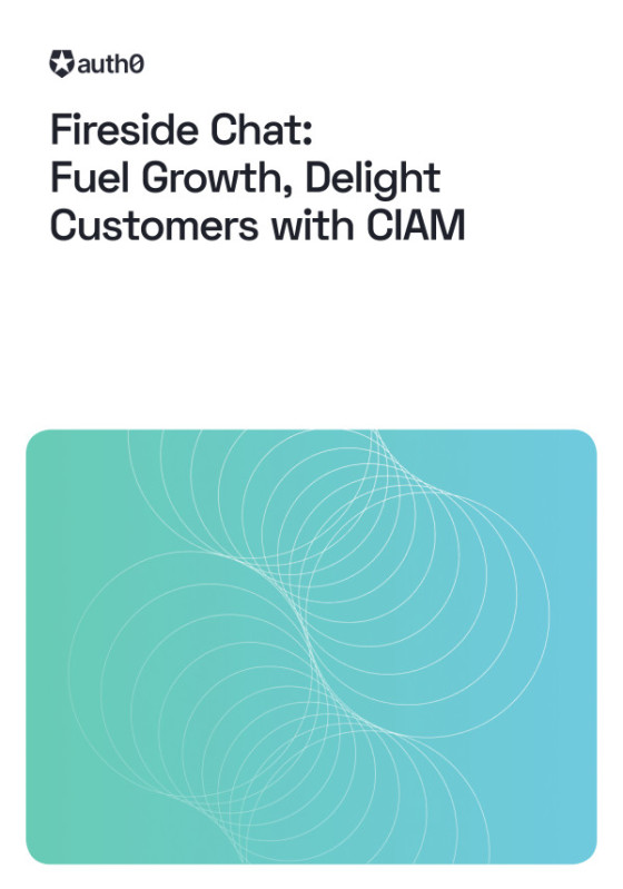Fuel Growth, Delight Customers with CIAM