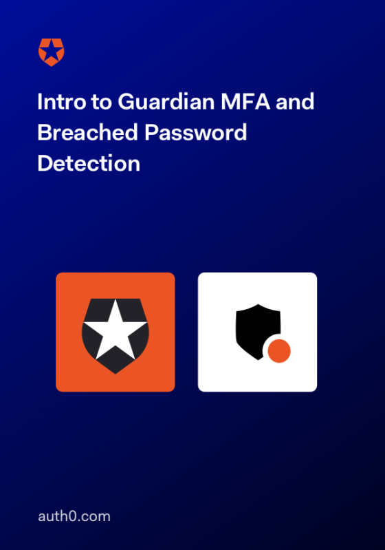 Intro to Guardian MFA and Breached Password Detection