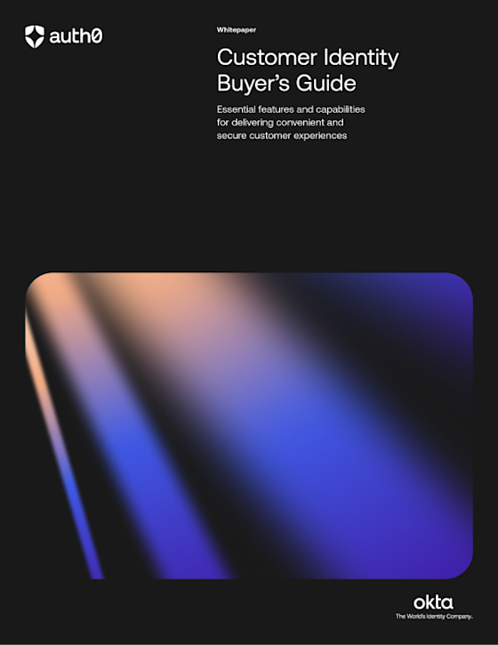 Your one-stop buyers guide to Customer Identity