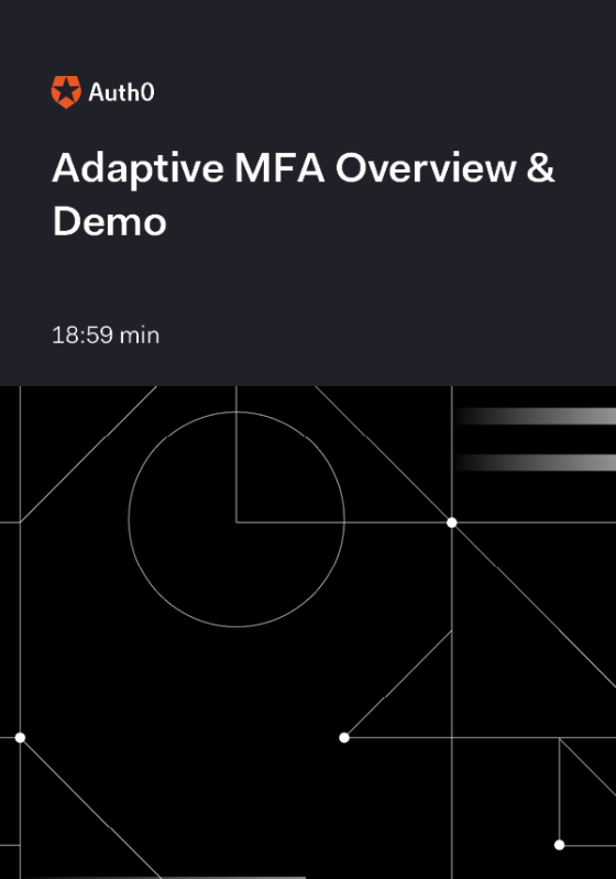 Adaptive MFA Overview & Demo