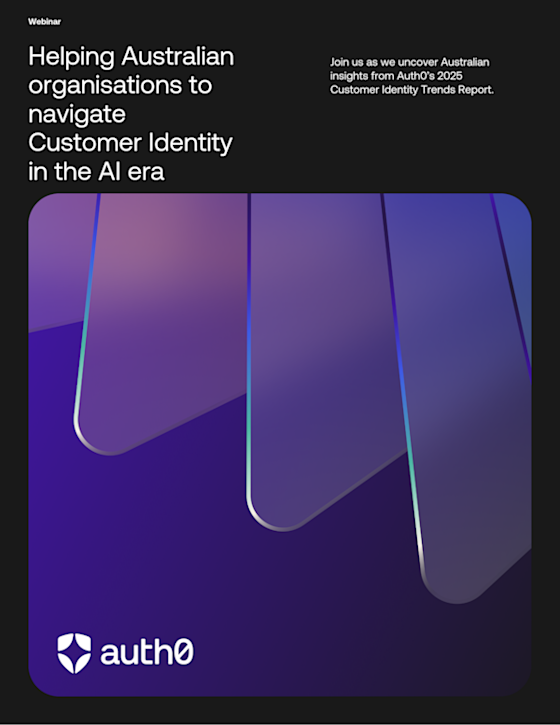 AU-Helping Australian orgs to navigate Customer Identity in the AI era
