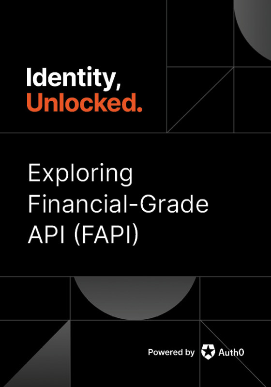 Exploring Financial-Grade API (FAPI) with Torsten