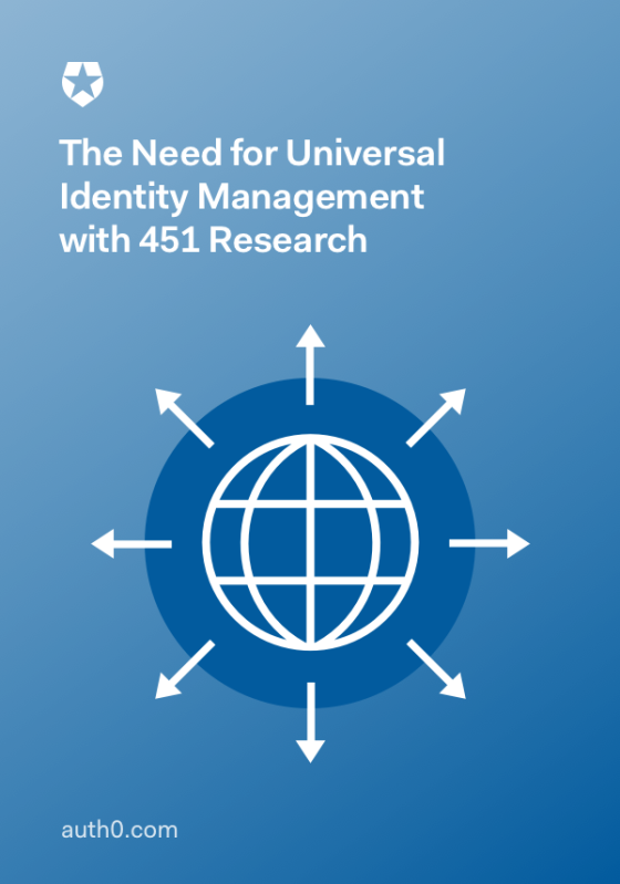 The Need for Universal Identity Management with 451 Research