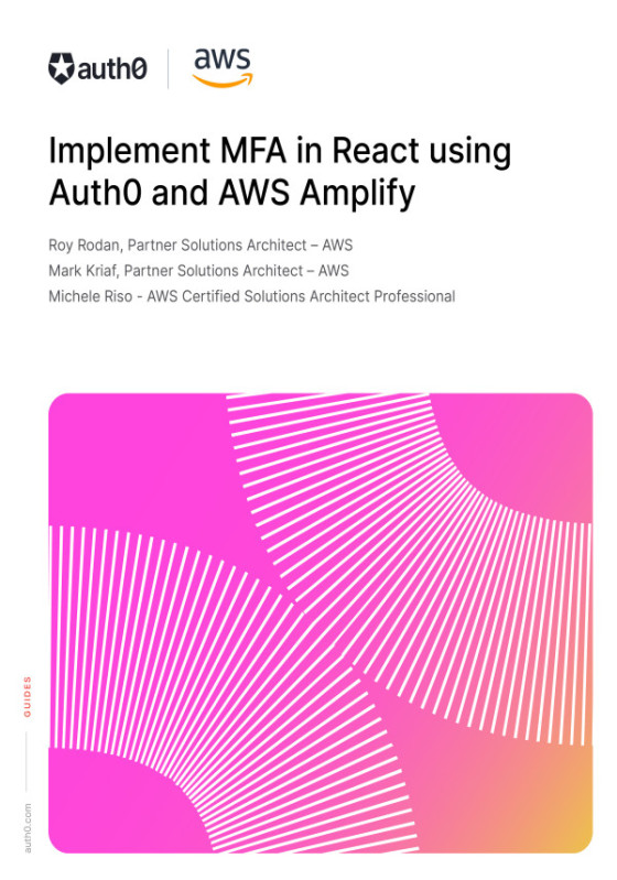 Implementing MFA in React Using Auth0 and AWS Amplify