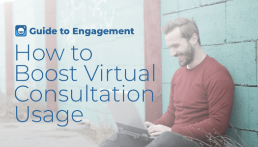 SmileSnap Blog Guide to Engagement How to Boost Virtual Consultation usage