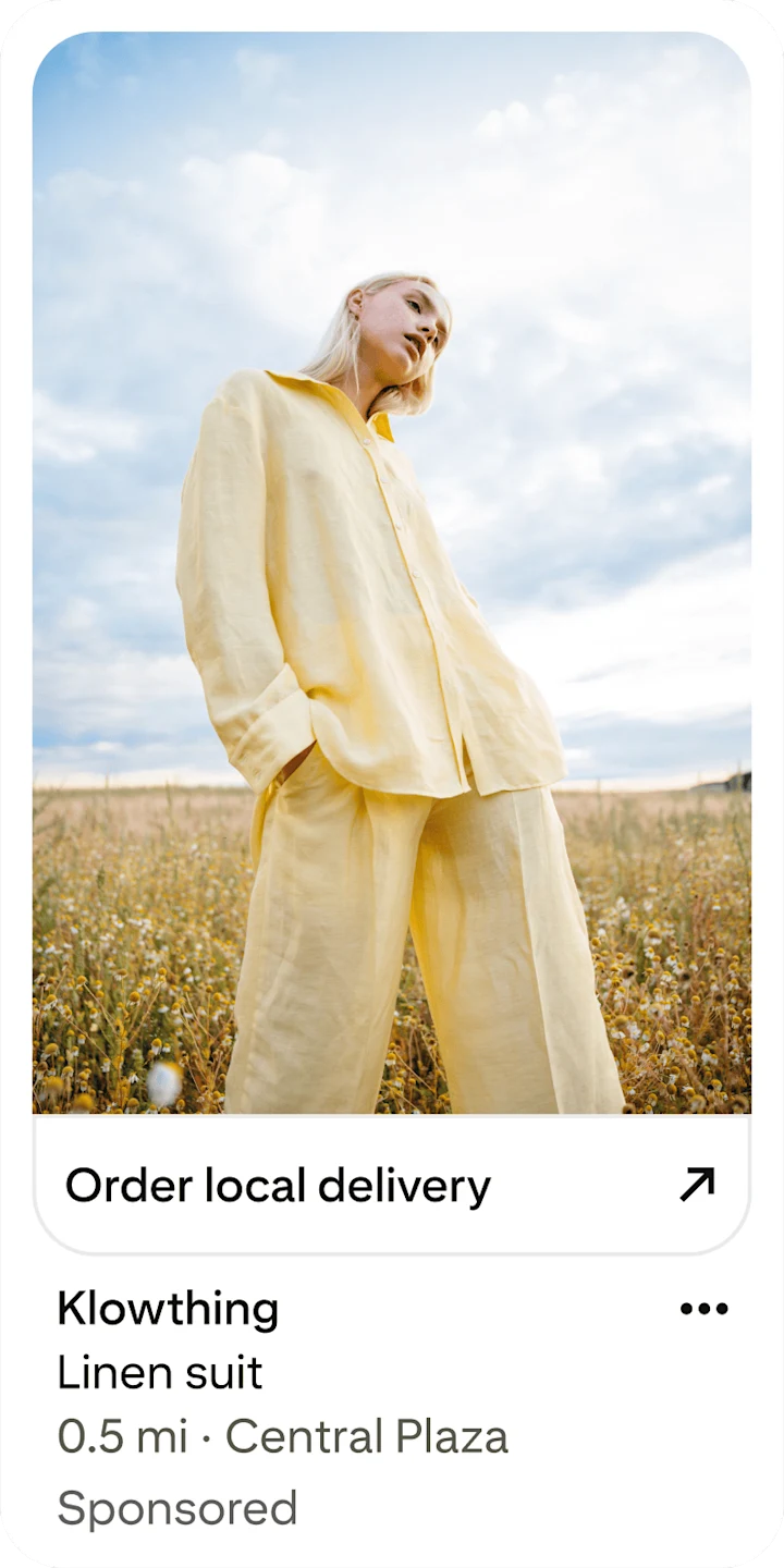 Static image showing an on-app local inventory ad. The ad Image features a person in a linen outfit, and an icon stating “order local delivery”