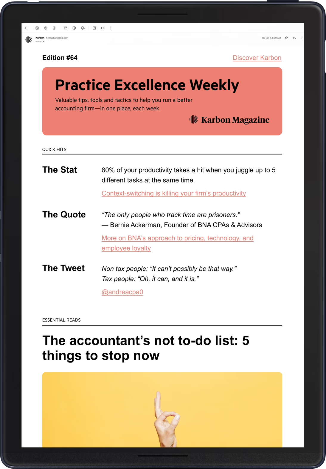 Practice Excellence Weekly newsletter example edition Close-up of a tablet displaying Karbon Magazine’s Practice Excellence Weekly, featuring a bold headline on accountant productivity and an article titled The accountant’s not to-do list.