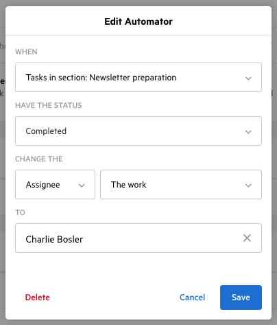 PEW preparation automator in Karbon Screenshot of an Edit Automator modal in Karbon, set to change the assignee of the work to Charlie Bosler once all tasks in the Newsletter preparation section are marked completed.